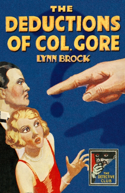 The Deductions of Colonel Gore, Hardback Book