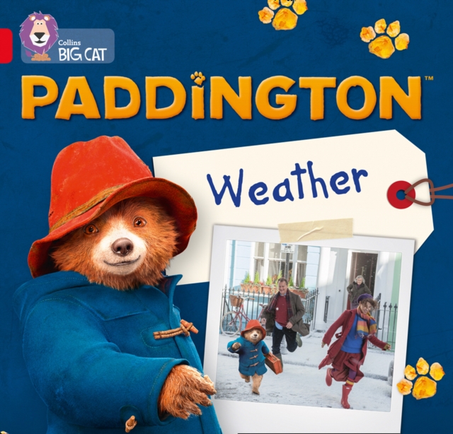 Paddington: Weather : Band 02b/Red B, Paperback / softback Book