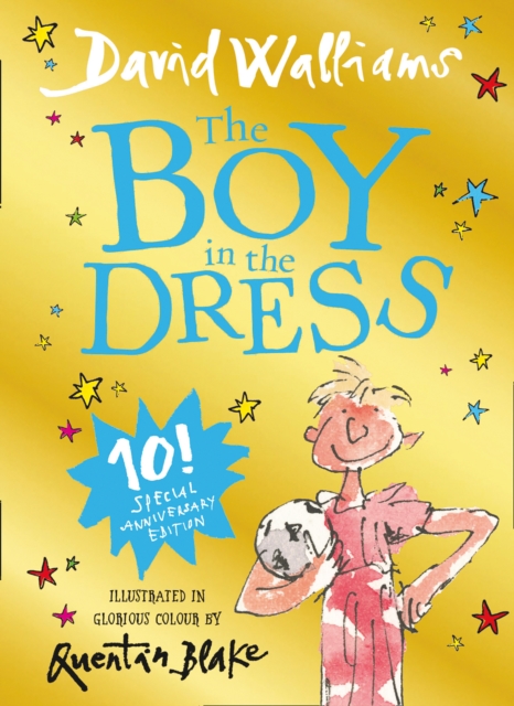 The Boy in the Dress : Limited Gift Edition of David Walliams’ Bestselling Children’s Book, Hardback Book