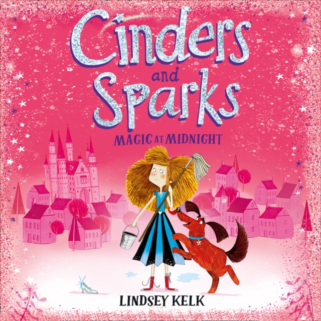 Cinders and Sparks: Magic at Midnight, eAudiobook MP3 eaudioBook