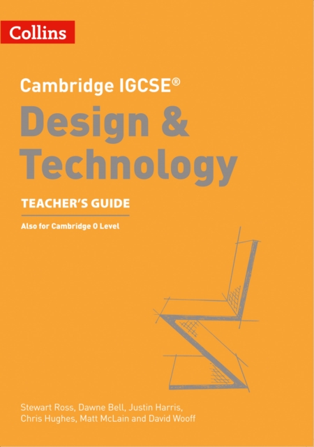 Cambridge IGCSE™ Design & Technology Teacher’s Guide, Paperback / softback Book
