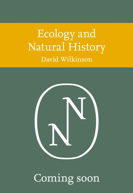 Ecology and Natural History, Hardback Book