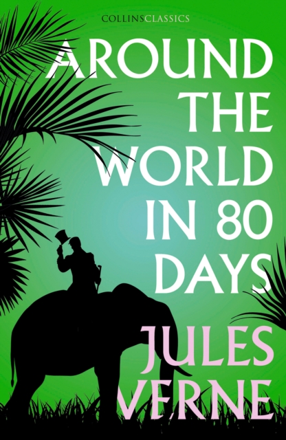 Around the World in Eighty Days, Paperback / softback Book