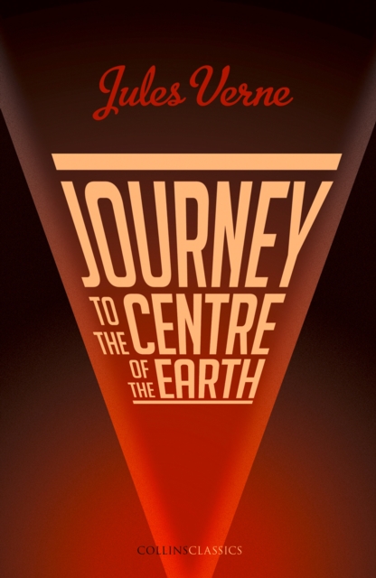 Journey to the Centre of the Earth, Paperback / softback Book