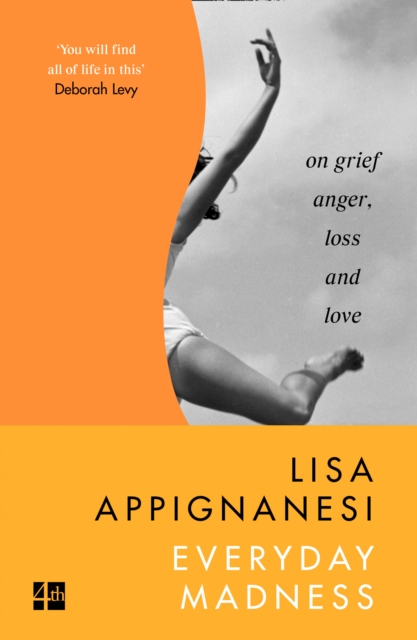 Everyday Madness : On Grief, Anger, Loss and Love, EPUB eBook