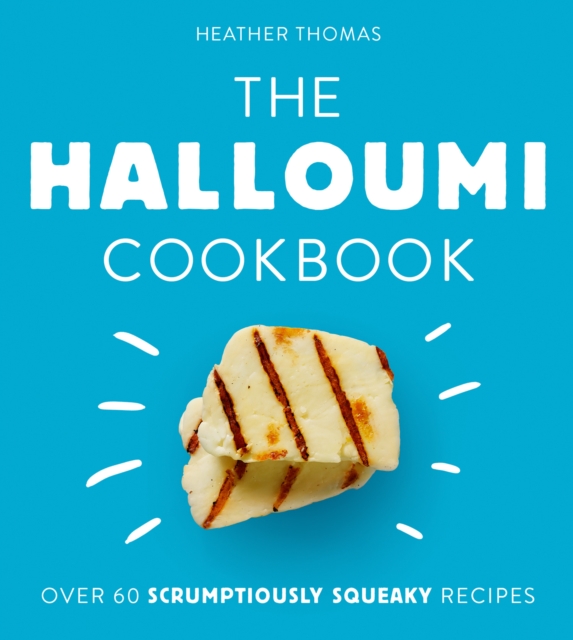 The Halloumi Cookbook, EPUB eBook