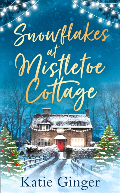 Snowflakes at Mistletoe Cottage, EPUB eBook