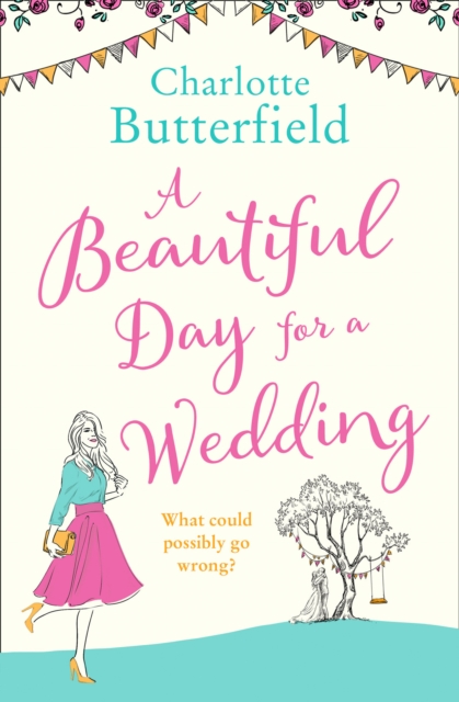 A Beautiful Day for a Wedding, Paperback / softback Book