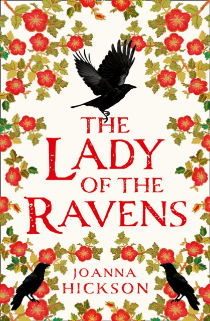 The Lady of the Ravens, Hardback Book
