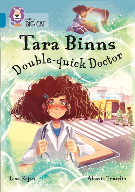Tara Binns: Double-Quick Doctor : Band 13/Topaz, Paperback / softback Book