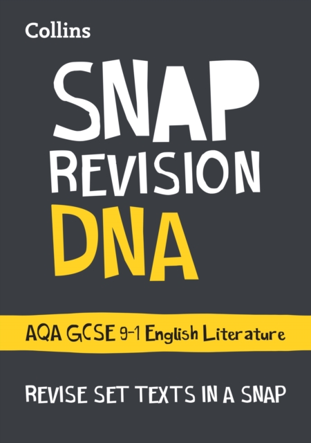 DNA: AQA GCSE 9-1 English Literature Text Guide : Ideal for the 2024 and 2025 Exams, Paperback / softback Book