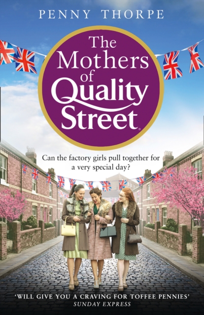 The Mothers of Quality Street, EPUB eBook