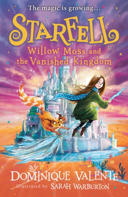 Starfell: Willow Moss and the Vanished Kingdom, EPUB eBook
