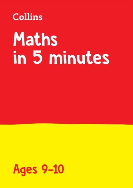 Maths in 5 Minutes a Day Age 9-10 : Ideal for Use at Home, Paperback / softback Book