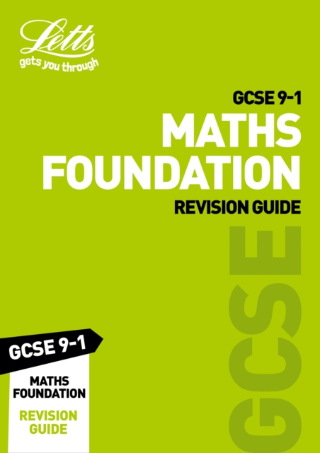 GCSE 9-1 Maths Foundation Revision Guide, Paperback / softback Book