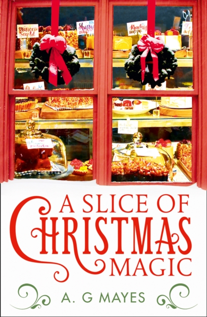A Slice of Christmas Magic, Paperback / softback Book