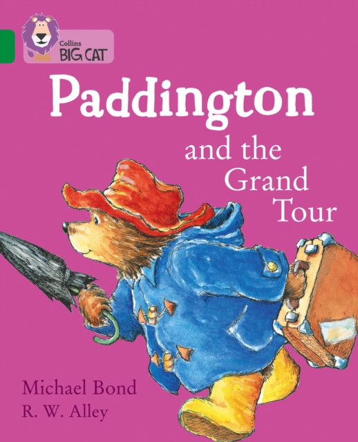 Paddington and the Grand Tour : Band 15/Emerald, Paperback / softback Book