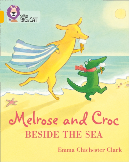 Melrose and Croc Beside the Sea : Band 09/Gold, Paperback / softback Book