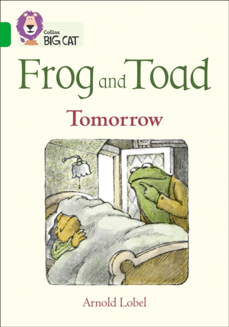 Frog and Toad: Tomorrow : Band 05/Green, Paperback / softback Book