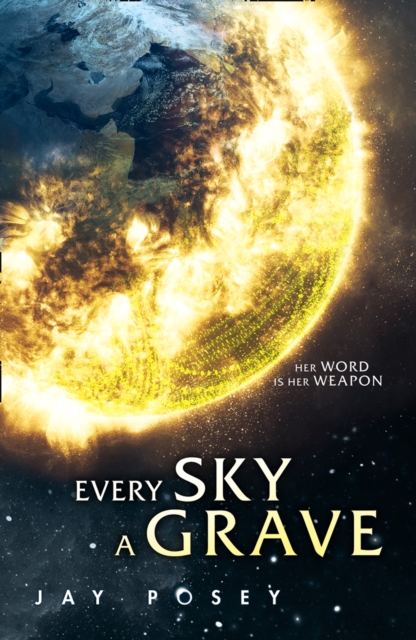 The Every Sky A Grave, EPUB eBook