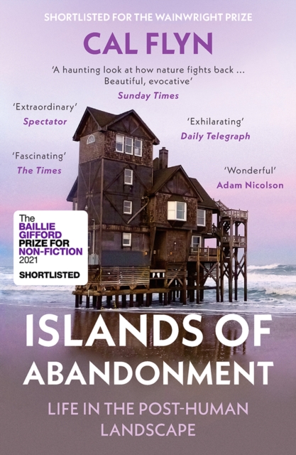 Islands of Abandonment : Life in the Post-Human Landscape, EPUB eBook