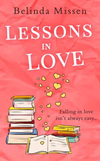 Lessons in Love, Paperback / softback Book