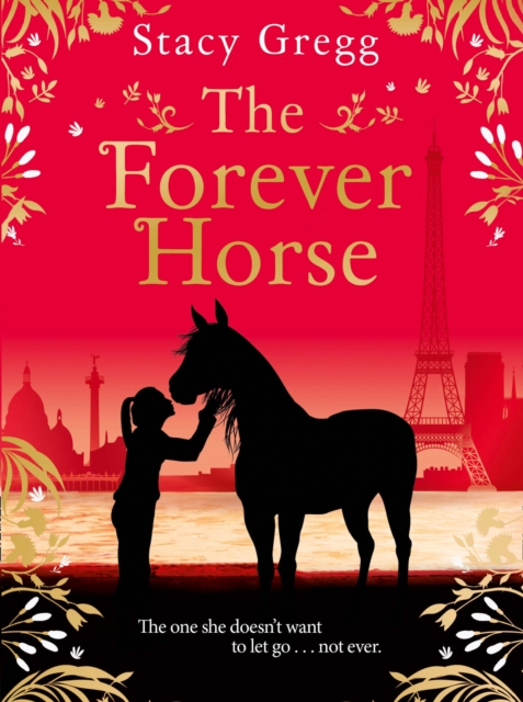 The Forever Horse, Hardback Book