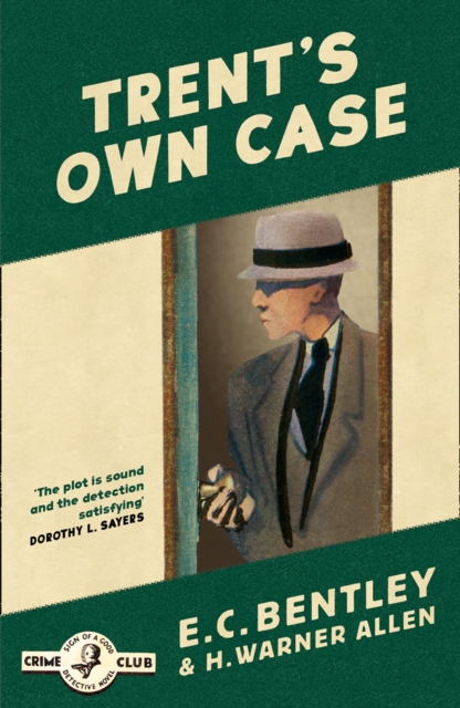 Trent’s Own Case, Paperback / softback Book
