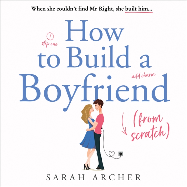 How to Build a Boyfriend from Scratch, eAudiobook MP3 eaudioBook