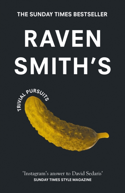 Raven Smith’s Trivial Pursuits, Paperback / softback Book