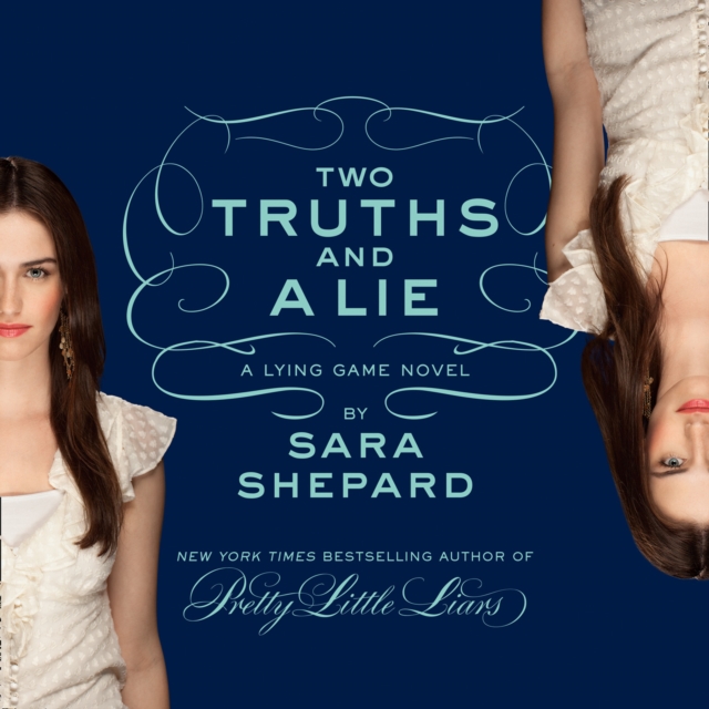Two Truths and a Lie: A Lying Game Novel, eAudiobook MP3 eaudioBook