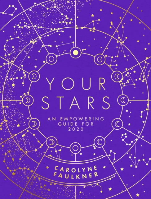 Your Stars : An Empowering Guide for 2020, EPUB eBook