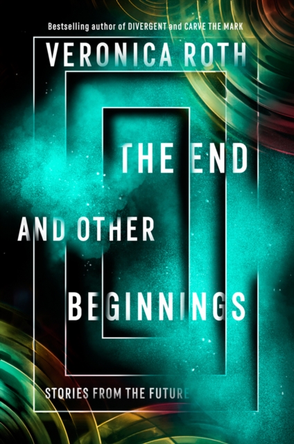 The End and Other Beginnings : Stories from the Future, Paperback / softback Book