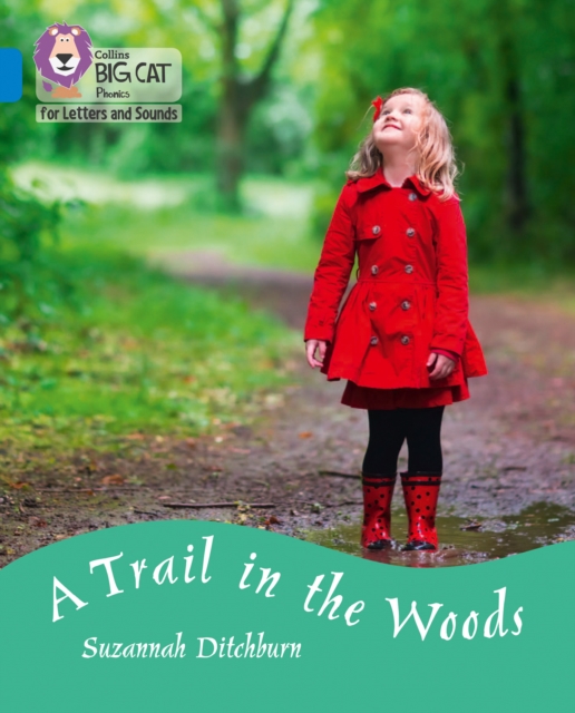 A Trail in the Woods : Band 04/Blue, Paperback / softback Book