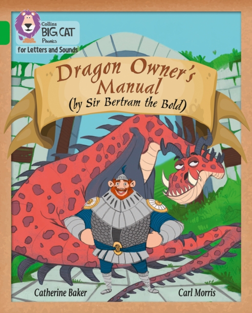 Dragon Owner's Manual : Band 05/Green, Paperback / softback Book