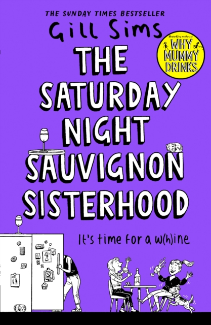 The Saturday Night Sauvignon Sisterhood, Paperback / softback Book