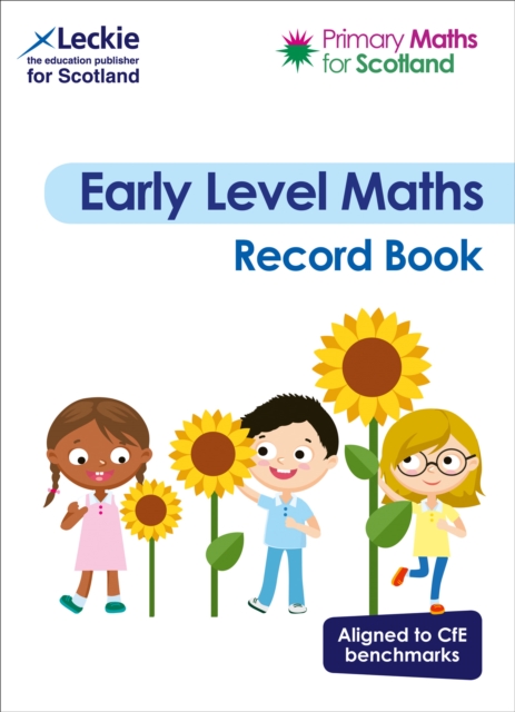 Early Level Record Book : For Curriculum for Excellence Primary Maths, Paperback / softback Book