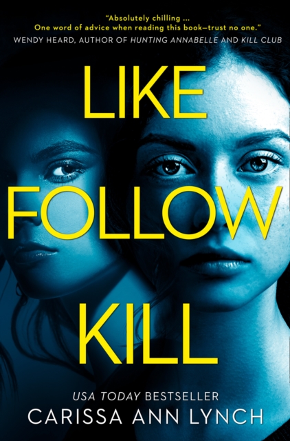 Like, Follow, Kill, Paperback / softback Book