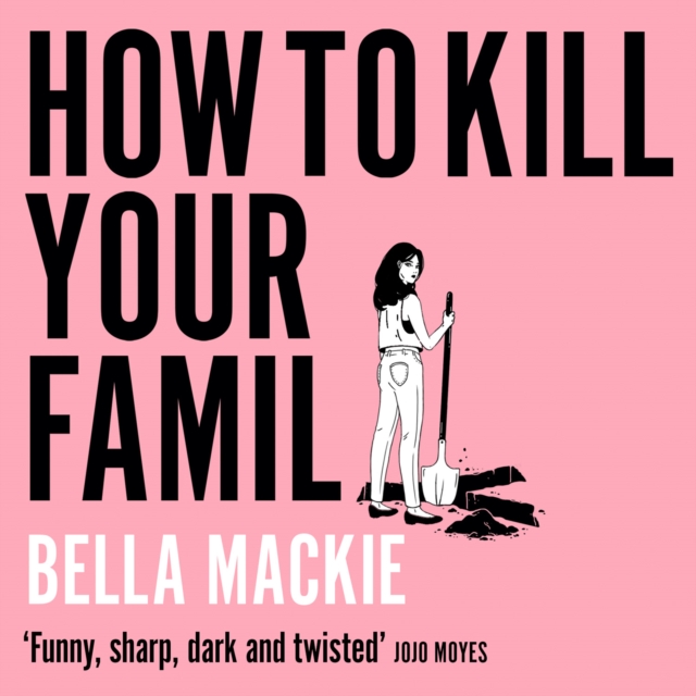 How to Kill Your Family, eAudiobook MP3 eaudioBook