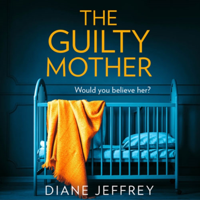 The Guilty Mother, eAudiobook MP3 eaudioBook