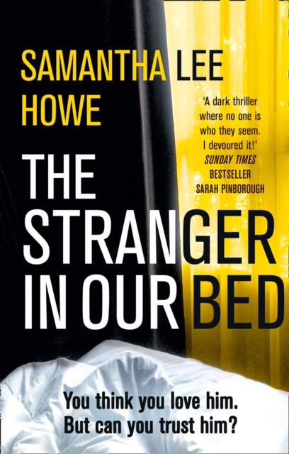 The Stranger in Our Bed, Paperback / softback Book