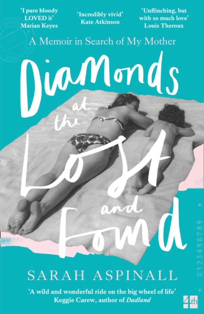 Diamonds at the Lost and Found : A Memoir in Search of My Mother, EPUB eBook