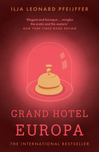 Grand Hotel Europa, Paperback / softback Book