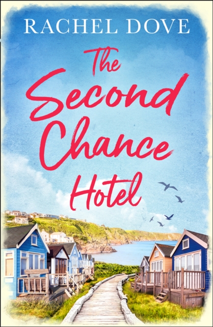The Second Chance Hotel, EPUB eBook