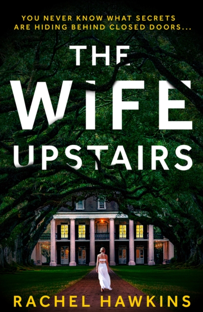 The Wife Upstairs, Paperback / softback Book