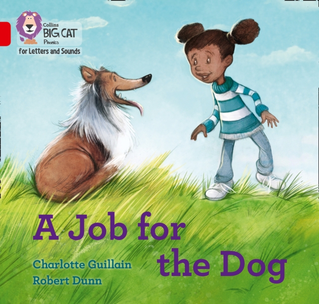 A Job for the Dog : Band 02b/Red B, Paperback / softback Book