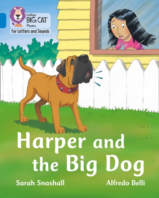 Harper and the Big Dog : Band 04/Blue, Paperback / softback Book