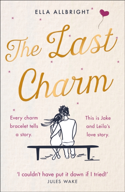 The Last Charm, Paperback / softback Book
