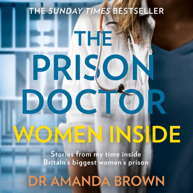 The Prison Doctor: Women Inside, eAudiobook MP3 eaudioBook