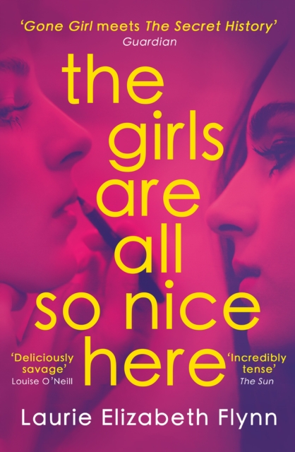 The Girls Are All So Nice Here, Paperback / softback Book